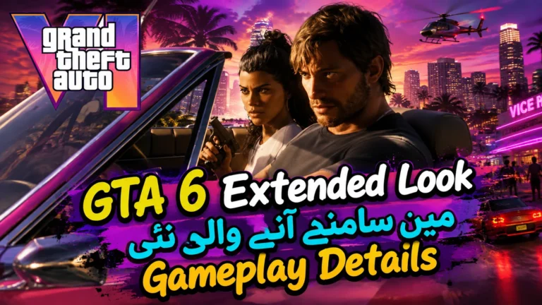 GTA 6 Extended Look featuring the main characters in a car, a Vice City-inspired sunset background, GTA 6 logo, and colorful Urdu text about new gameplay details.